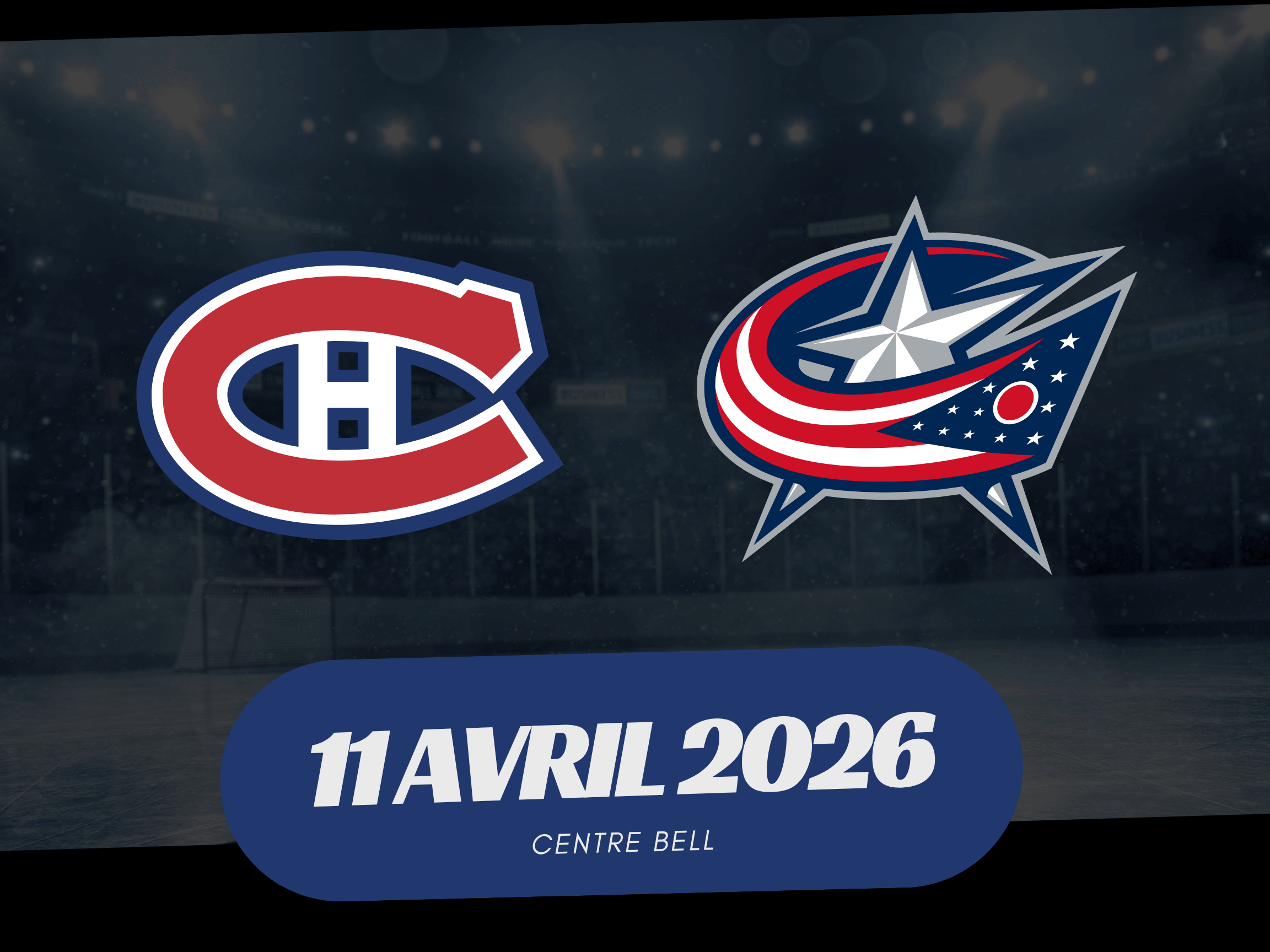 Canadiens de Montréal vs Blue Jackets de Columbus 
